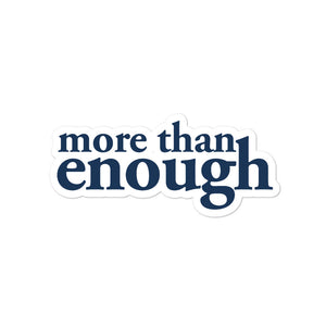 "More then enough" - Navy Blue Bubble-free stickers