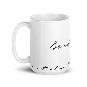"Be Not Afraid" - Mug