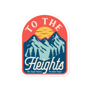 "To the heights." - Bubble-free stickers