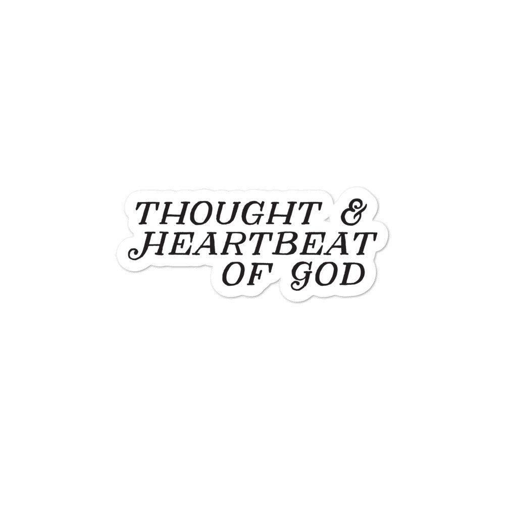 "Thought & Heartbeat of God" - Bubble-free stickers