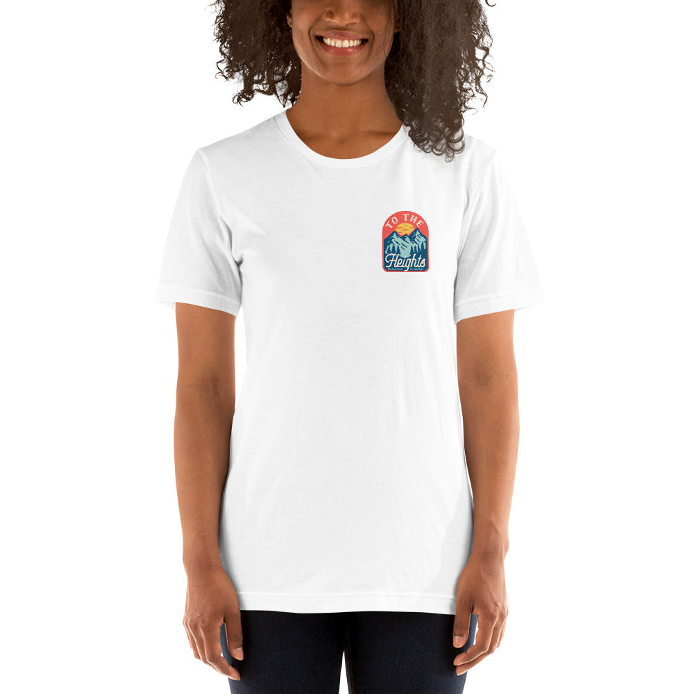 "To the heights" - Short-Sleeve Unisex T-Shirt