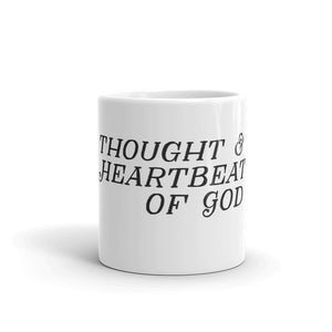 "Thought & Heartbeat of God" - Mug