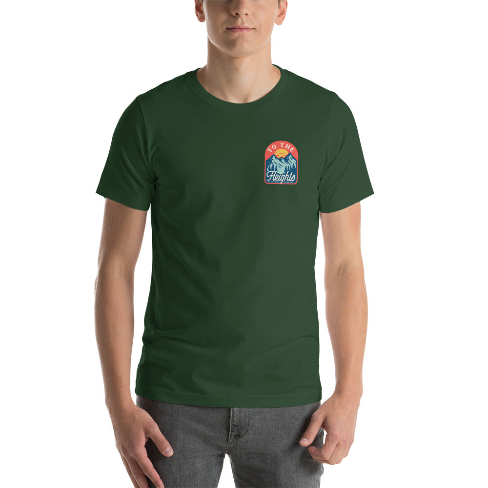 "To the heights" - Short-Sleeve Unisex T-Shirt